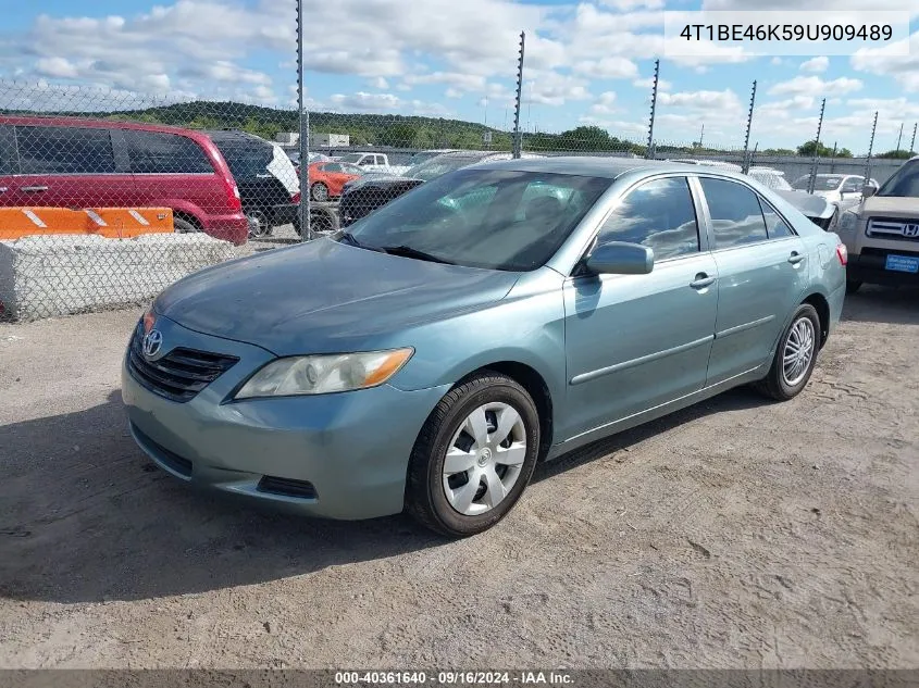 2009 Toyota Camry Le VIN: 4T1BE46K59U909489 Lot: 40361640