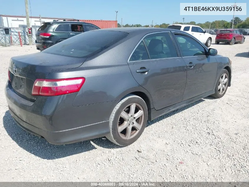 2009 Toyota Camry Se VIN: 4T1BE46KX9U359156 Lot: 40368003