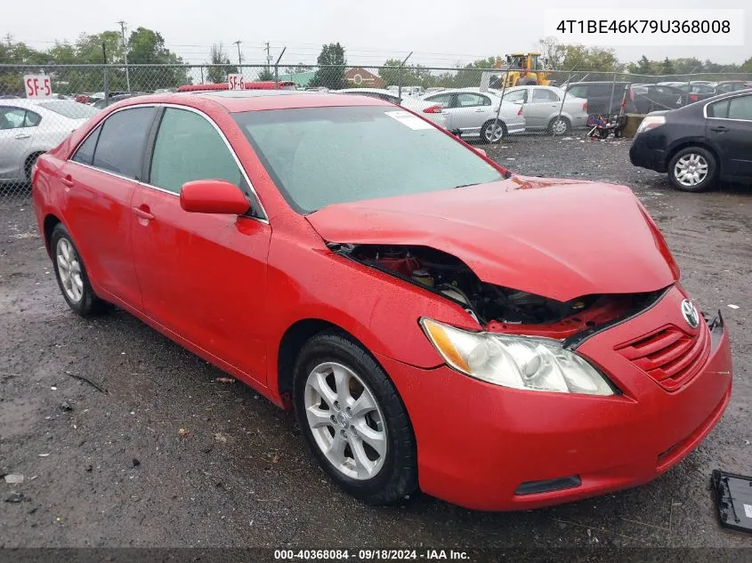 2009 Toyota Camry Se/Le/Xle VIN: 4T1BE46K79U368008 Lot: 40368084