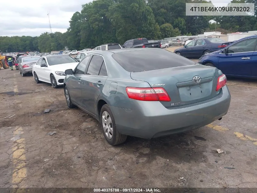 2009 Toyota Camry Le VIN: 4T1BE46K09U878202 Lot: 40375788