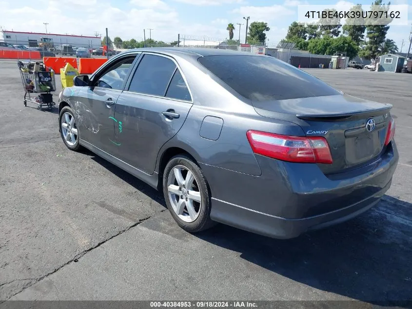 2009 Toyota Camry Se VIN: 4T1BE46K39U797162 Lot: 40384953