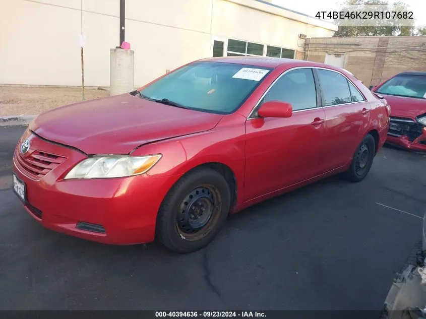 2009 Toyota Camry Se/Le/Xle VIN: 4T4BE46K29R107682 Lot: 40394636