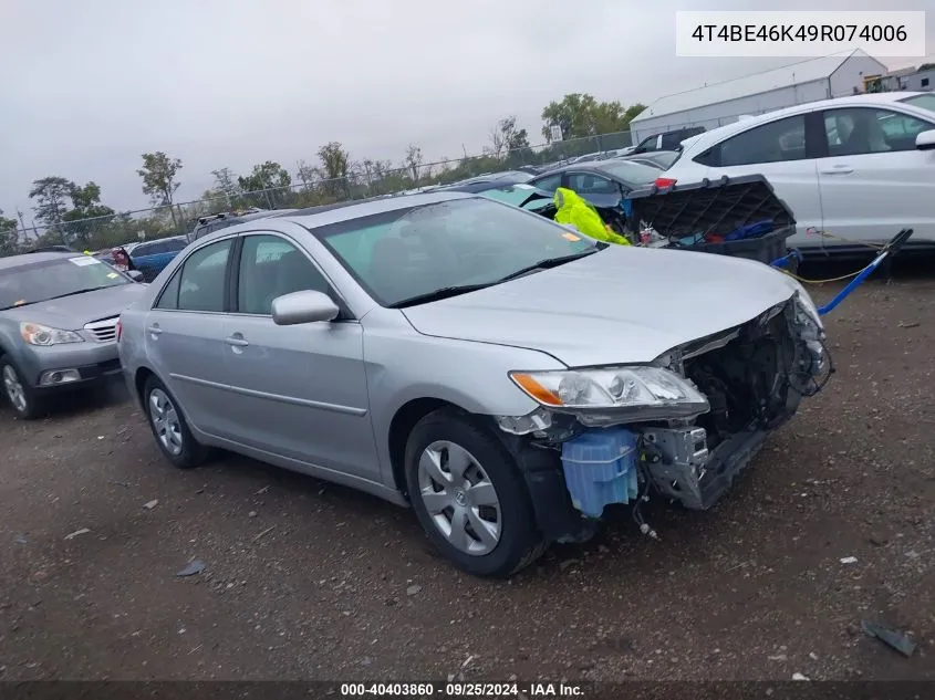 2009 Toyota Camry Le VIN: 4T4BE46K49R074006 Lot: 40403860