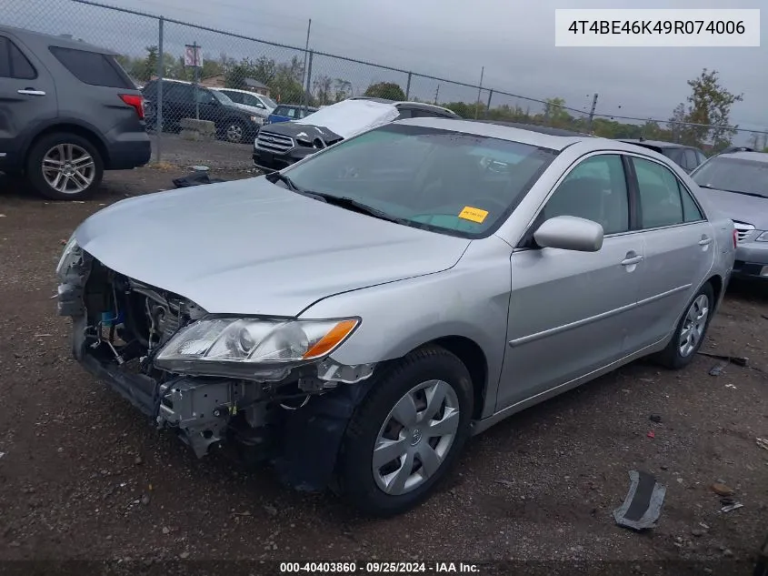 2009 Toyota Camry Le VIN: 4T4BE46K49R074006 Lot: 40403860