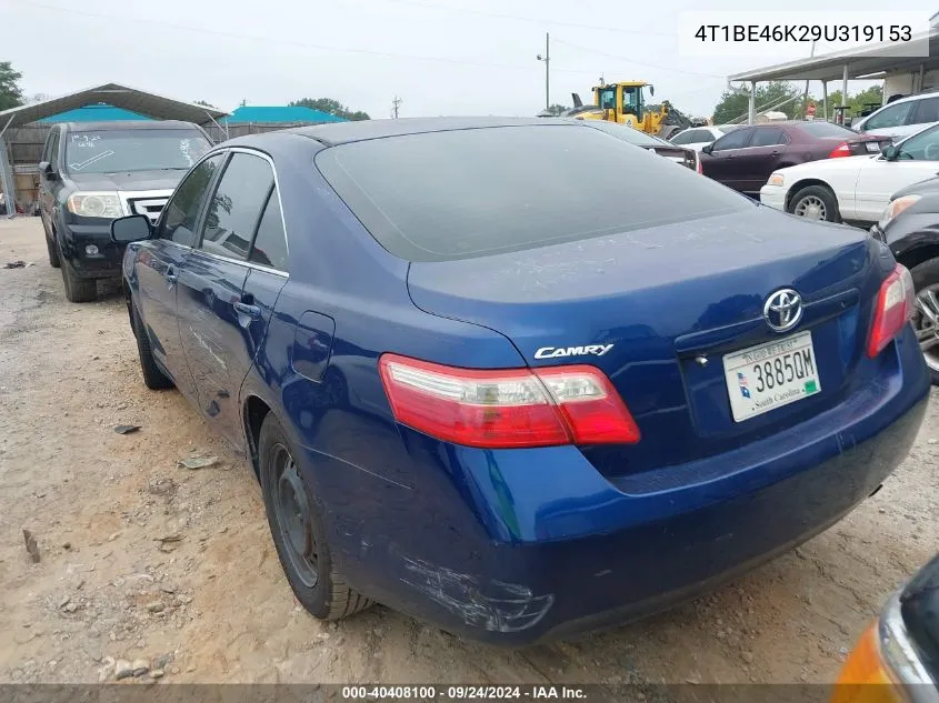 2009 Toyota Camry VIN: 4T1BE46K29U319153 Lot: 40408100