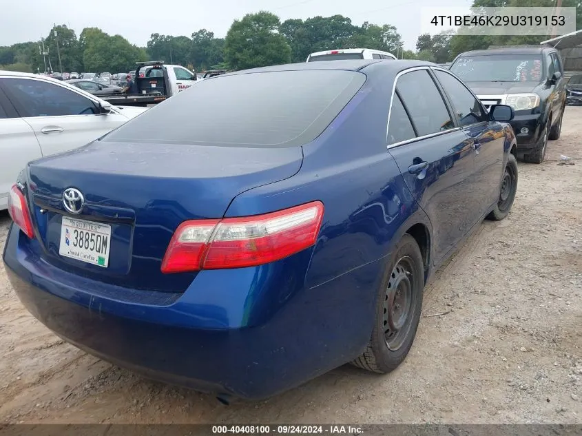 2009 Toyota Camry VIN: 4T1BE46K29U319153 Lot: 40408100