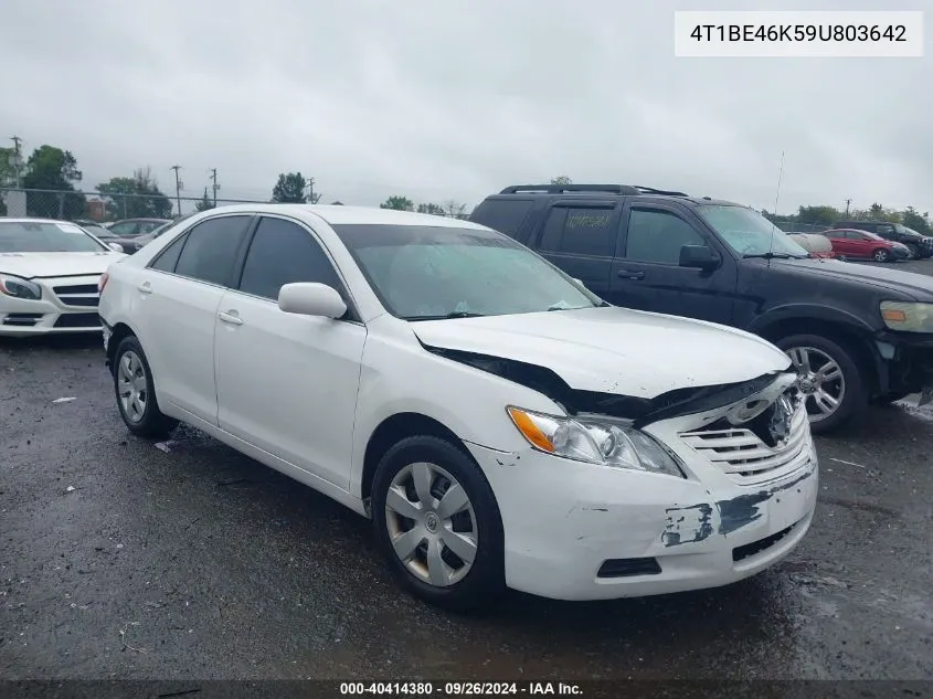 2009 Toyota Camry Se/Le/Xle VIN: 4T1BE46K59U803642 Lot: 40414380