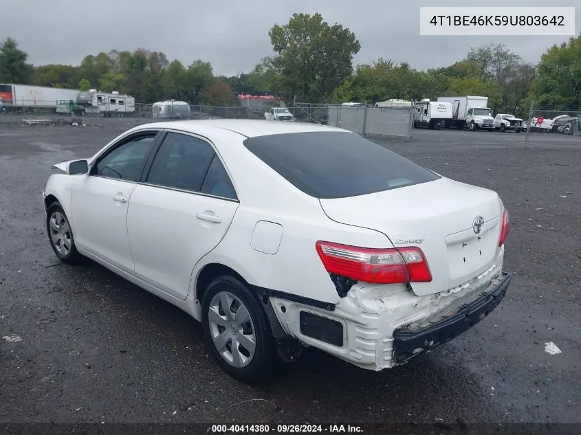 2009 Toyota Camry Se/Le/Xle VIN: 4T1BE46K59U803642 Lot: 40414380