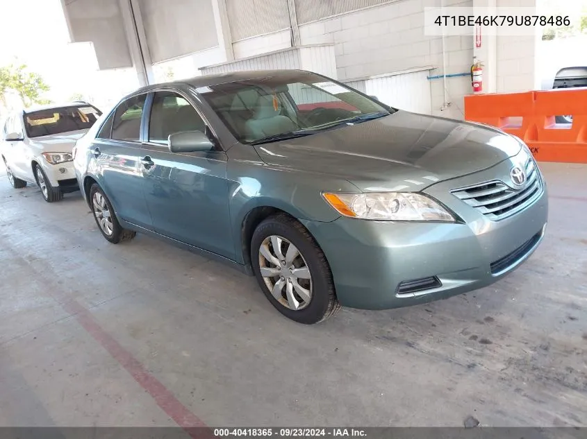 2009 Toyota Camry Le VIN: 4T1BE46K79U878486 Lot: 40418365