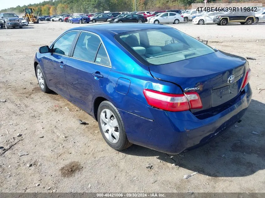 2009 Toyota Camry Le VIN: 4T4BE46K39R119842 Lot: 40421006