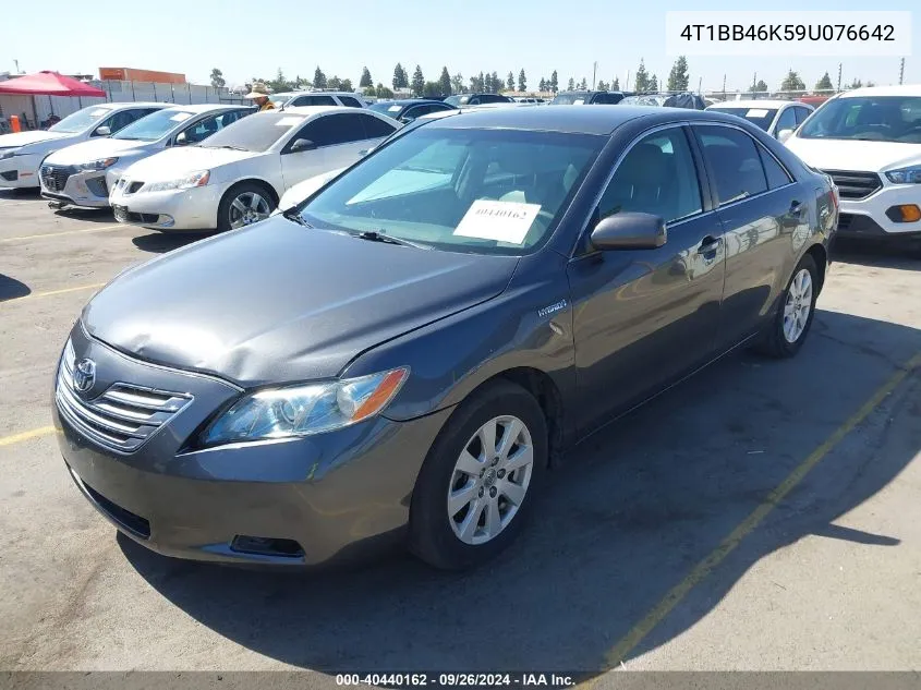 2009 Toyota Camry Hybrid VIN: 4T1BB46K59U076642 Lot: 40440162