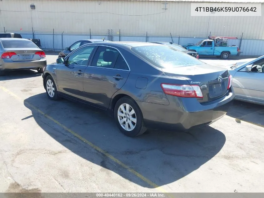 2009 Toyota Camry Hybrid VIN: 4T1BB46K59U076642 Lot: 40440162