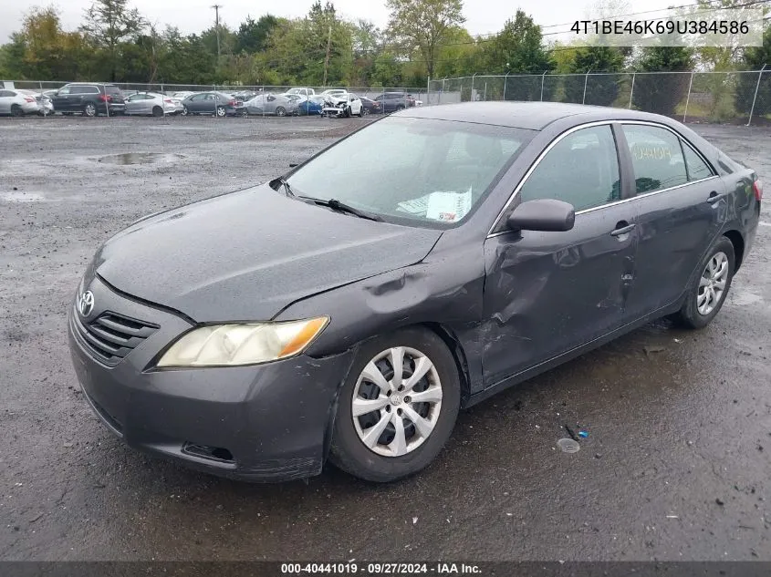 2009 Toyota Camry Le VIN: 4T1BE46K69U384586 Lot: 40441019