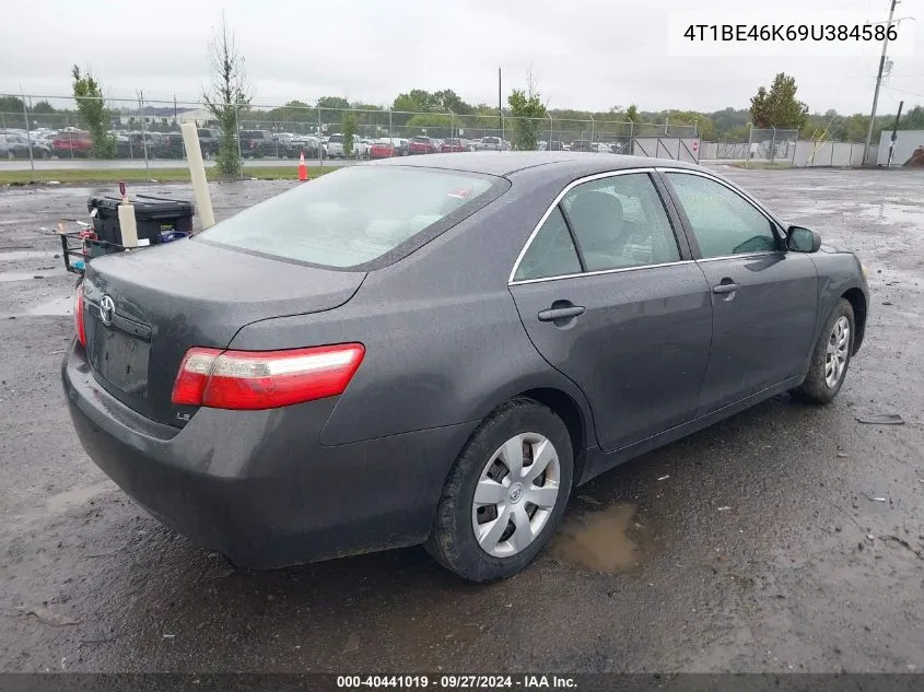 2009 Toyota Camry Le VIN: 4T1BE46K69U384586 Lot: 40441019