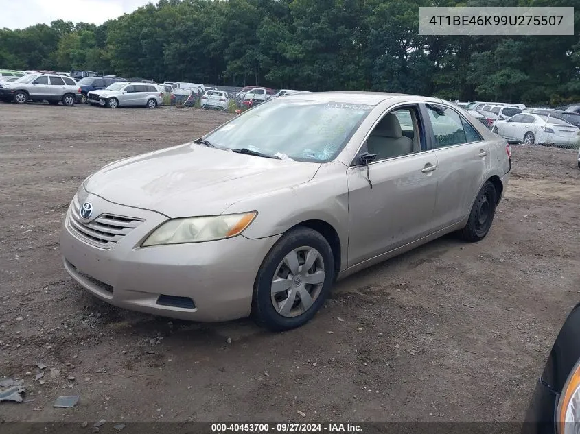 4T1BE46K99U275507 2009 Toyota Camry