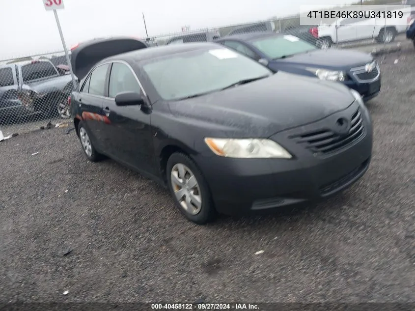 2009 Toyota Camry Le VIN: 4T1BE46K89U341819 Lot: 40458122