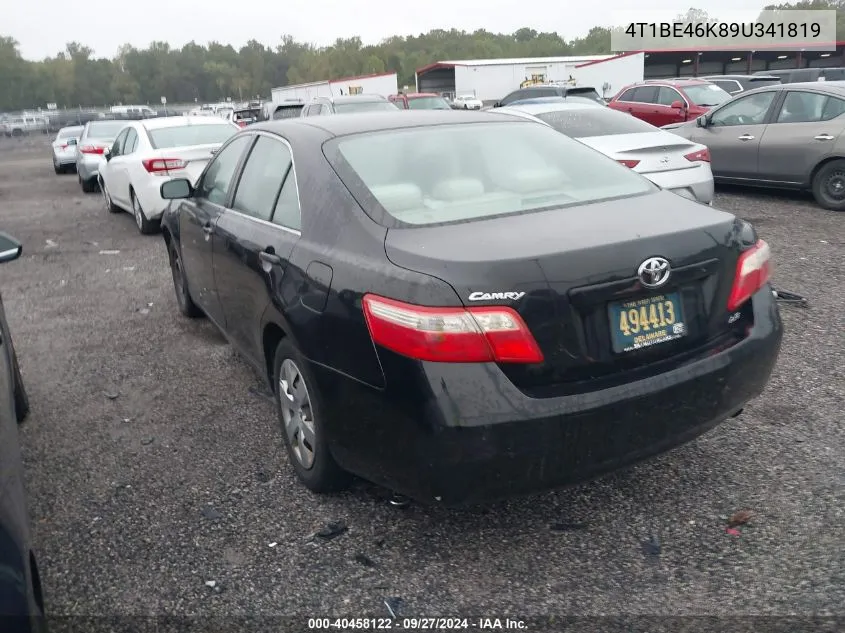 2009 Toyota Camry Le VIN: 4T1BE46K89U341819 Lot: 40458122