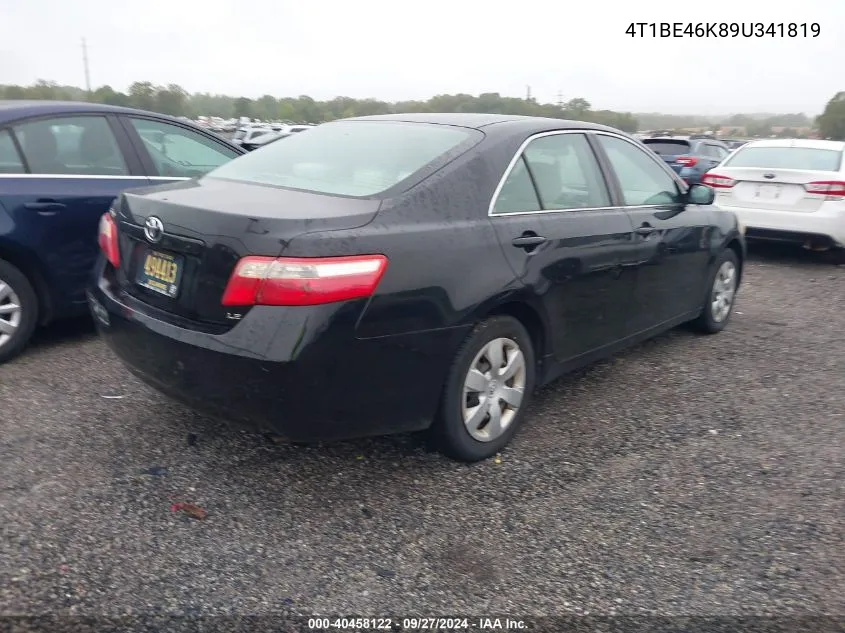 2009 Toyota Camry Le VIN: 4T1BE46K89U341819 Lot: 40458122