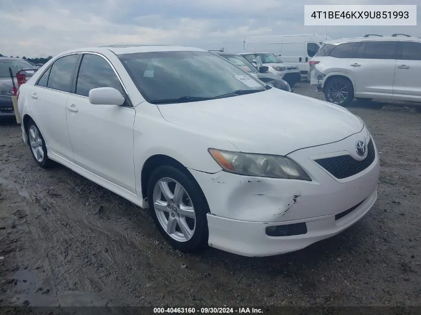 2009 Toyota Camry Se VIN: 4T1BE46KX9U851993 Lot: 40463160