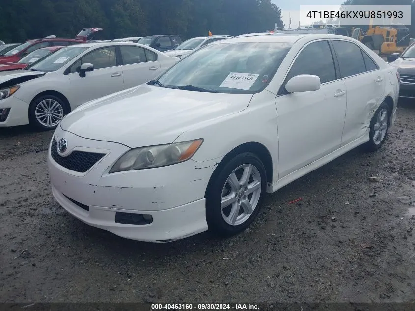 2009 Toyota Camry Se VIN: 4T1BE46KX9U851993 Lot: 40463160