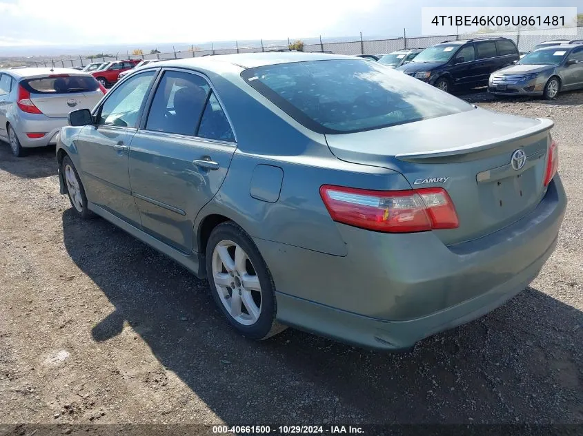 2009 Toyota Camry Se VIN: 4T1BE46K09U861481 Lot: 40661500