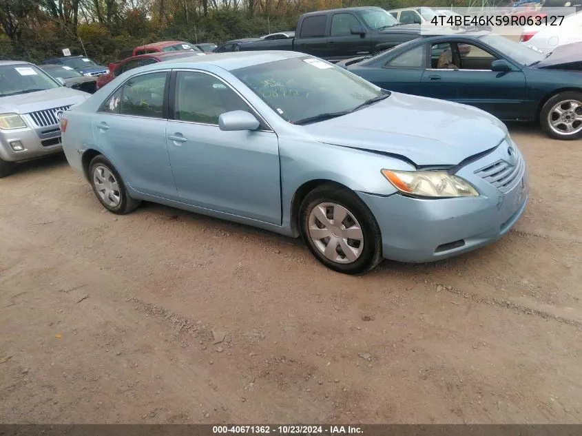 2009 Toyota Camry Le VIN: 4T4BE46K59R063127 Lot: 40671362