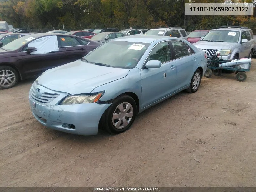 2009 Toyota Camry Le VIN: 4T4BE46K59R063127 Lot: 40671362