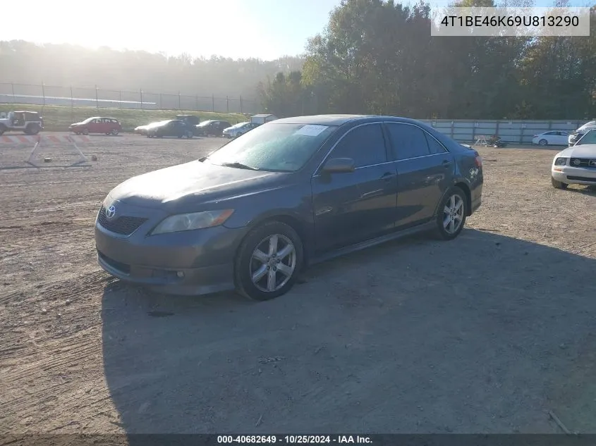 2009 Toyota Camry Se VIN: 4T1BE46K69U813290 Lot: 40682649