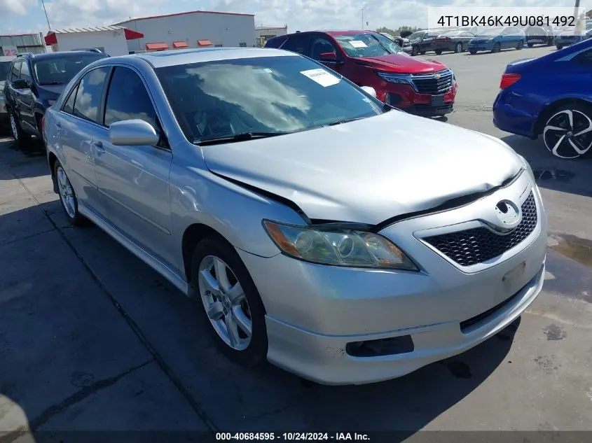 4T1BK46K49U081492 2009 Toyota Camry Se V6