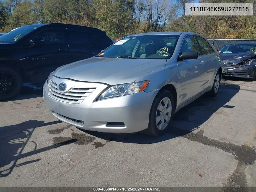 2009 Toyota Camry Le VIN: 4T1BE46K59U272815 Lot: 40688146