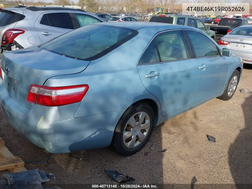 2009 Toyota Camry Le VIN: 4T4BE46K19R052626 Lot: 40713148