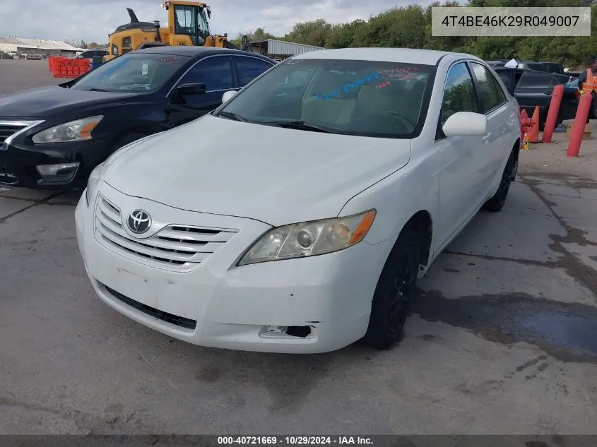 2009 Toyota Camry VIN: 4T4BE46K29R049007 Lot: 40721669