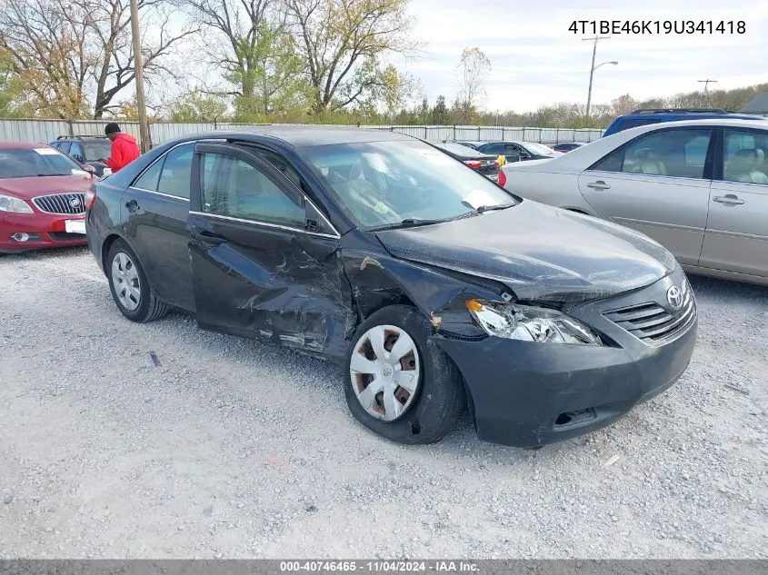 2009 Toyota Camry Le VIN: 4T1BE46K19U341418 Lot: 40746465