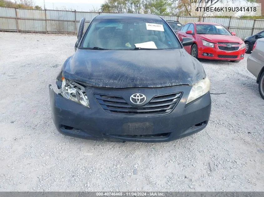 2009 Toyota Camry Le VIN: 4T1BE46K19U341418 Lot: 40746465