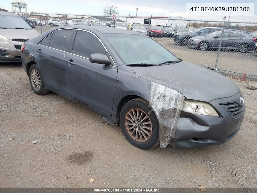 2009 Toyota Camry Le VIN: 4T1BE46K39U381306 Lot: 40763184