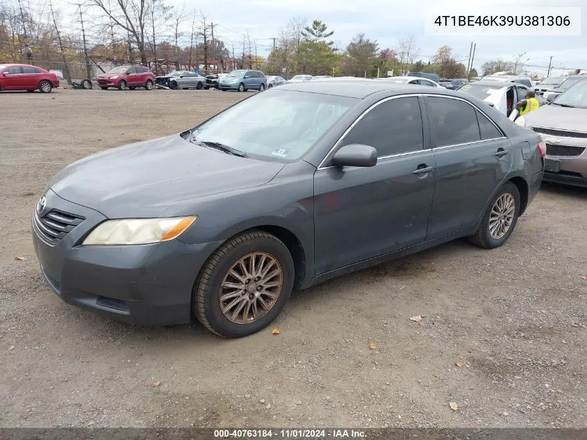 2009 Toyota Camry Le VIN: 4T1BE46K39U381306 Lot: 40763184