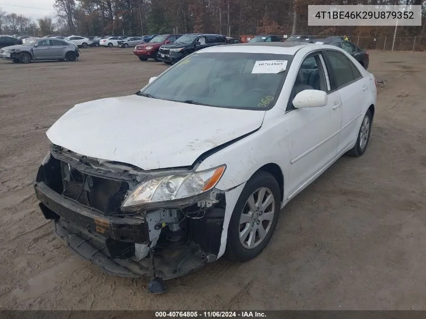 2009 Toyota Camry Xle VIN: 4T1BE46K29U879352 Lot: 40764805