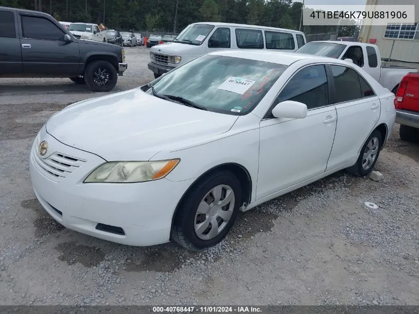 2009 Toyota Camry Le VIN: 4T1BE46K79U881906 Lot: 40768447