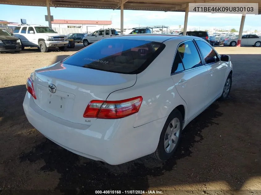 2009 Toyota Camry Le VIN: 4T1BE46K09U830103 Lot: 40815168