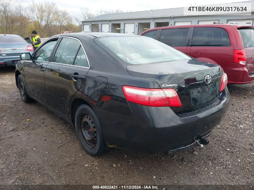 2009 Toyota Camry Le VIN: 4T1BE46K89U317634 Lot: 40822421