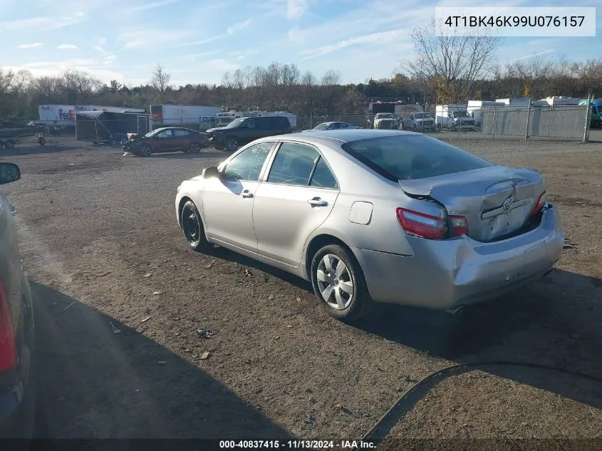 2009 Toyota Camry Le V6 VIN: 4T1BK46K99U076157 Lot: 40837415