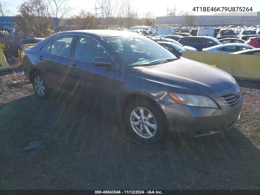 2009 Toyota Camry Le VIN: 4T1BE46K79U875264 Lot: 40843546