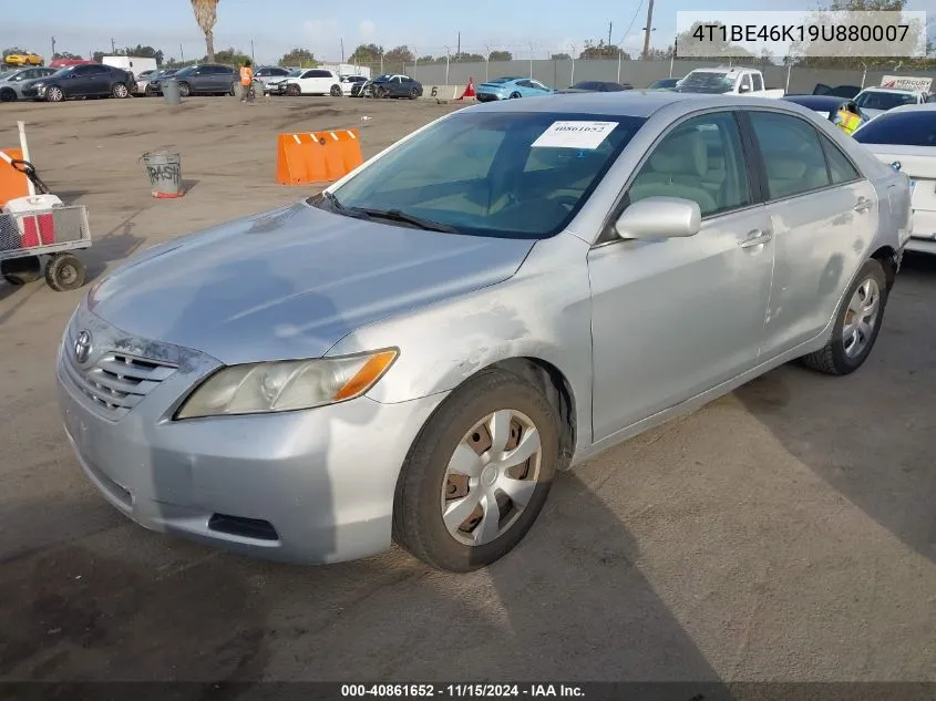 2009 Toyota Camry Le VIN: 4T1BE46K19U880007 Lot: 40861652