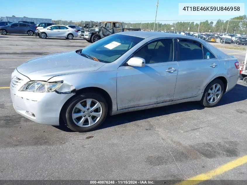 2009 Toyota Camry Le VIN: 4T1BE46K59U846958 Lot: 40876248