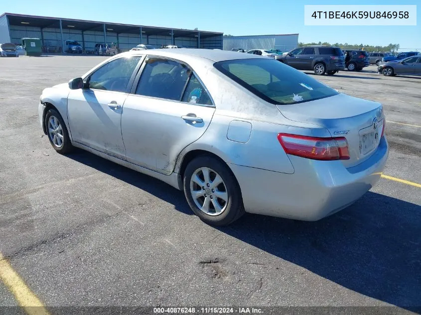 2009 Toyota Camry Le VIN: 4T1BE46K59U846958 Lot: 40876248