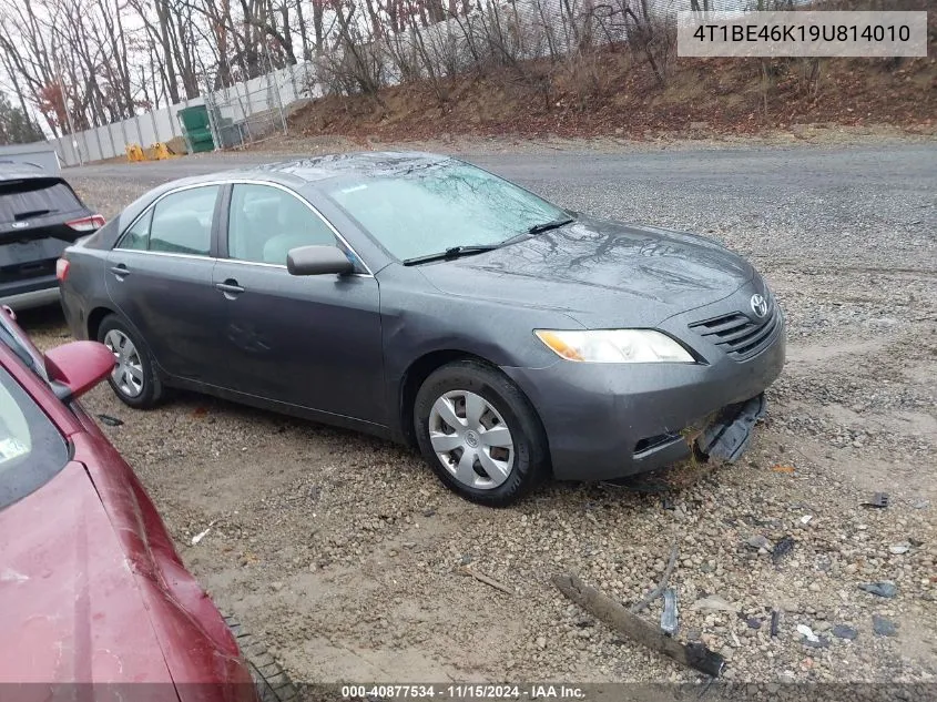 2009 Toyota Camry Le VIN: 4T1BE46K19U814010 Lot: 40877534