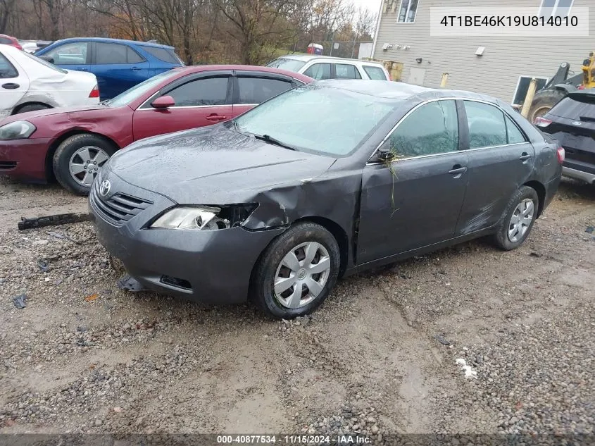 2009 Toyota Camry Le VIN: 4T1BE46K19U814010 Lot: 40877534