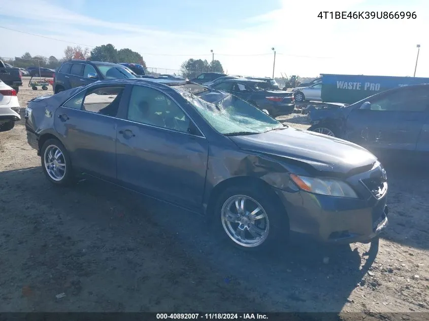 2009 Toyota Camry Se/Le/Xle VIN: 4T1BE46K39U866996 Lot: 40892007