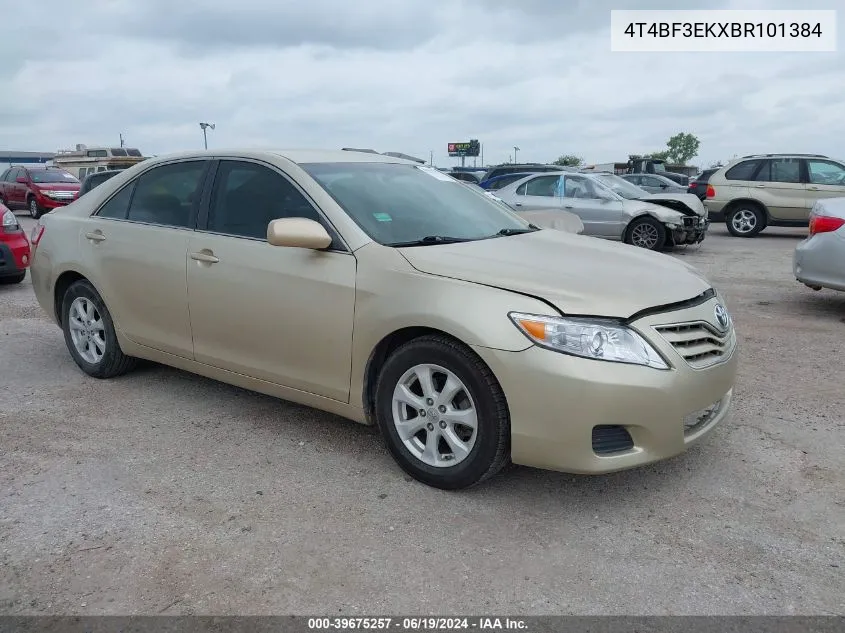 2011 Toyota Camry Le VIN: 4T4BF3EKXBR101384 Lot: 39675257