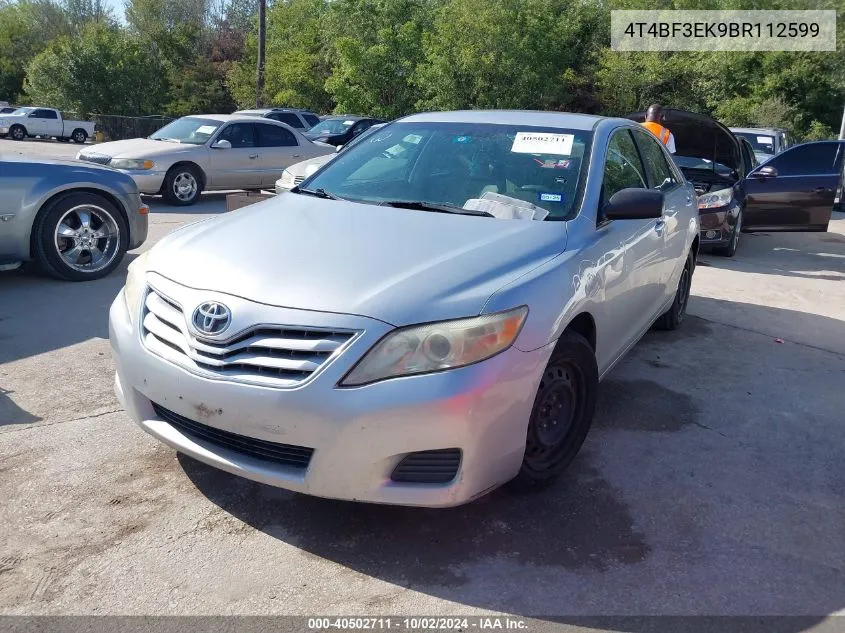 2011 Toyota Camry Base (Retail Orders Only) (A6) VIN: 4T4BF3EK9BR112599 Lot: 40502711